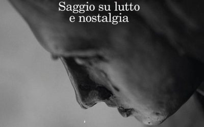 La nostalgia: quali effetti ha la nostalgia sulla nostra psiche? Sulla nostra vita?