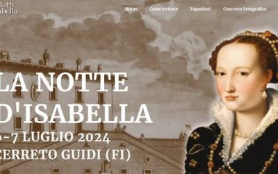 Rievocata Isabella de’ Medici a Cerreto Guidi ne “La notte di Isabella”