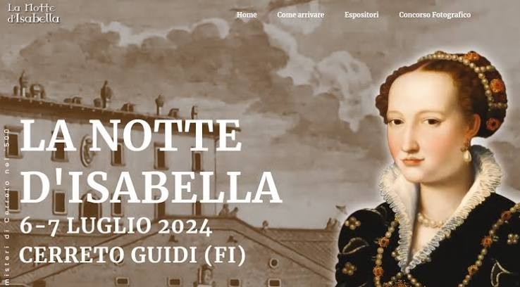 Rievocata Isabella de’ Medici a Cerreto Guidi ne “La notte di Isabella”